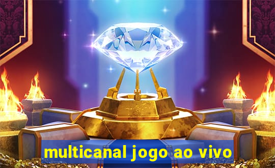 multicanal jogo ao vivo